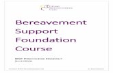 Bereavement Support Foundation Course · NOV17/RV01 PAGE 3 ... start of their journey with Cruse and subsequently have Continuing Professional Development ... Why attend training