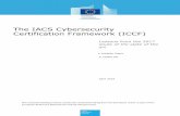 The IACS Cybersecurity Certification Framework (ICCF)afyonluoglu.org/PublicWebFiles/Reports-CS/2018-04-EU IACS... · in the document) and reports on cyber resilience tests (called