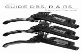 2015 GUIDE DB5, R & RS - CANYON · 2015 GUIDE DB5, R & RS Service Manual. SRAM LLC WARRANTY EXTENT OF LIMITED WARRANTY Except as otherwise set forth herein, SRAM warrants its products
