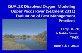 Update QUAL2K Dissolved Oxygen Modeling: Upper Pecos …pecosbasin.tamu.edu/media/392895/2. pecos do modeling results.pdf · QUAL2K Dissolved Oxygen Modeling Upper Pecos River (Segment