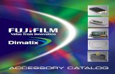 PDS00028 Rev. 12, Accessory Catalog - Fujifilm · 7 Samba Accessories Samba Development Kit/ Evaluation Kit Samba Samba Liquid Cooling System *Includes: † Tubing † Fittings †