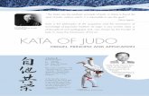 Kata is the philosophy of the acquisition and the ... Jigoro. Kata is the philosophy of the acquisition and the transmission of knowledge of Japanese tradition. Its origin is very