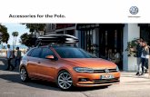 Accessories for the Polo. - volkswagen.com.au · The premium mats with the Polo insignia are securely anchored to the floor by attaching them to the provided mounting ... 03 Volkswagen