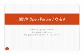 SEVP Open Forum 10-16-2012 [Read-Only] - NAFSA ... · 15/10/2012 · SEVP Open Forum / Q & A 1. Participants Nosotros…. Moderators: Robin Catmur, NAFSA RegOmbud and UGA Regina Henry,