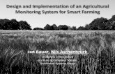 Design and Implementation of an Agricultural Monitoring ...tuscany2018.iot.ieee.org/files/2018/05/IEEE-IoT-2018-May-Nils... · Design and Implementation of an Agricultural Monitoring