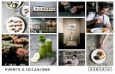 EVENTS & OCCASIONS - bowerylane.com.au · Strawberries, muscatels, fig jam, gluten free sea salt wafers, walnut, fig loaf & fig pepperberry biscotti. Small 2.0-2.5kg of cheese $750