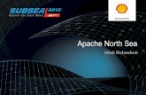 Apache North Sea - Subsea UK north sea - mark... · Apache uses certain terms in this presentation, such as “ O resource,” “O Potential” and other similar terms that the SE