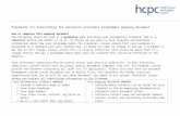Standards for prescribers - hcpc-uk.org  · Web viewb.5 There must be an adequate number of appropriately qualified, experienced and, where required, registered staff in place to