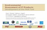 Environmental Assessment of IT Products - INEMIthor.inemi.org/webdownload/newsroom/Presentations/CARE_2010/IT... · Environmental Assessment of IT Products Development of the PAIA