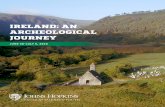 IRELAND: AN ARCHEOLOGICAL JOURNEY - cty.jhu.edu · Irish music session by learning to beat out the fast rhythm on a ... situated within natural forestry and wet ... Breakfast, lunch,