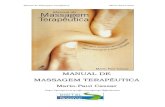 Manual de Massagem Terapêutica · Manual de Massagem Terapêutica Mario-Paul Cassar MANUAL DE MASSAGEM TERAPÊUTICA Gostaria de dedicar este livro a todos os ...