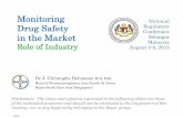 Monitoring National Drug Safety - npra.gov.my · Selangor Malaysia 2015.08.04 J.C. Delumeau Slide 1 Monitoring Drug Safety in the Market Role of Industry Dr J. Christophe Delumeau