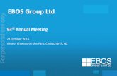EBOS Group Ltd - ASX · EBOS Group Ltd 93rd Annual Meeting 27 October 2015 Venue: Chateau on the Park, Christchurch, NZ For personal use only
