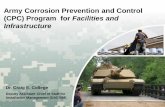 Army Corrosion Prevention and Control (CPC) Program for ... · (CPC) Program for Facilities and Infrastructure. Dr. Craig E. College. ... 15. SUBJECT TERMS 16. SECURITY CLASSIFICATION