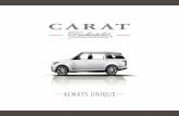 ALWAYS UNIQUE - Carat Duchatelet - Capital People S.A ...caratbyduchatelet.com/pdf/Carat-Duchatelet-Range-Rover-Brochure.pdf · Our 13 specialized workshops, each expert in its own