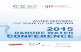 WATER SERVICES: THE STATE OF THE SECTOR 2015 - World Bank Danube Water... · water services: the state of the sector 2015 danube water conference vienna, may 2015