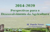 2014-2020 - mpatraoneves.pt · Agricultura 2020: o sector europeu do leite  raoneves.pt  ww w.mpatraoneves.pt  atraoneves.pt ... continente e a América do Norte.