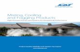 Misting, Cooling and Fogging Productscatpumps.ie/products/pdfs/992250E_BRO_Misting_LoR.pdf · • Sealing Material: NBR, FPM, EPDM, PTFE, silicone-free and other materials available