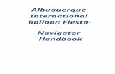 Why “Navigator”? - balloonfiesta.com  · Web viewthat is in conflict with this manual . ... The word . Navigator. embodies ... The Albuquerque International Balloon Fiesta name