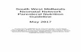 South West Midlands Neonatal Network Parenteral Nutrition ...swmnodn.org.uk/wp-content/uploads/2014/06/networkPNguidleinesFIN... · The total volume in an intralipid / SMOFlipid®