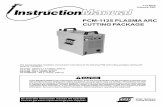 PCM-1125 PLASMA ARC CUTTING PACKAGE - esab.ca equipment/cutting packages - systems... · PCM-1125 PLASMA ARC CUTTING PACKAGE F-15-482-B February, 2002 These INSTRUCTIONS are for experienced