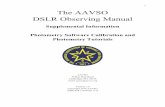 The AAVSO DSLR Observing Manual · advised to read the manual/help file for their particular ... folder on your desktop called “IRIS 5.59” then unzip the IRIS ... the "sigma"