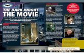 acting part was TTHE MOVIEHE MOVIE - … · FACT FILE 56 57 THE DARK KNIGHT TTHE MOVIEHE MOVIE A family film! The director of The Dark Knight, Christopher Nolan, wrote the screenplay