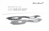 Ambu Redi-ACE Adult Ambu Redi-ACE Mini · Posterior-Flexion (nach vorne und hinten) der Halswirbelsäule während des Transportes und während der routinemäßigen Versorgung oder