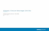 Elastic Cloud Storage (ECS) - Dell EMC · Dell EMC Elastic Cloud Storage (ECS) provides a complete software-defined cloud storage platform that supports the storage, manipulation,