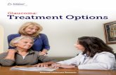 Glaucoma: Treatment Options - BrightFocus Foundation · Glaucoma: Treatment Options The nonprofit BrightFocus Foundation is an international leader in supporting innovative research