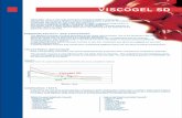 VISCOGEL SD · VISCOGEL SD is a new high performing rheological additive organoclay, effective for solvent-borne systems of low to medium polarity. It gives the formulations