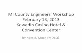 MI County Engineers’ Workshop February 13, 2013 Kewadin ...michiganltap.org/system/files/WorkshopPresentations/SESC-Audit.pdf · Comprehensive SESC Training allows staff to: •