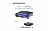 Use this guide to install: ADSL Instant Broadbanddownloads.linksys.com/downloads/quickinstall/befdsr41w_qi.pdf · Use this guide to install: BEFDSR41W. ADSL Gateway with Modem / Router