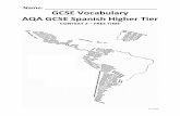 GCSE Vocabulary - AQA GCSE Spanish Higher Tier Textbookspanishcourseslathadass.weebly.com/uploads/9/3/8/6/9386497/gcse...durísimo = very hard entretenido = entertaining emocionante