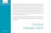 Cumulus InDesign Client - help.canto.com · Cumulus InDesign Client When working with Adobe® InDesign® you can access assets cata loged in Cumulus via native InDesign panels provided