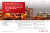 We used Fujitsu’s online portal to select every component ... Petrochem... · it was the natural choice,” adds Tudorache. “Fujitsu makes it easy to build ... the FUJITSU Workstation