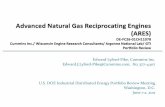 Edward Lyford -Pike, Cummins Inc. Edward.J.Lyford-Pike@Cummins… · Presentation on Advanced Natural Gas Reciprocating Engines \(ARES\), given by Edward Lyford-Pike at the U.S. DOE