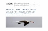 A - Threat Abatement Plan for incidental catch (or bycatch ...  · Web viewThe adverse impact of longline fishing activities on seabirds was not fully realised until the 1980s. The