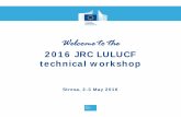 Welcome to the - Europaforest.jrc.ec.europa.eu/media/cms_page_media/249/Rossi, S. Welcome... · Welcome to the 2016 JRC LULUCF technical workshop Stresa, 2-3 May 2016. ... Stresa