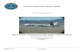 Selected Acquisition Report (SAR) · MQ-9 Reaper program was initially managed as a Quick Reaction Capability program, a separate€Program Office was established in 2006 to restructure