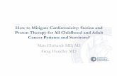 How to Mitigate Cardiotoxicity: Statins and Proton Therapy .../media/Non-Clinical/Files-PDFs-Excel-MS-Word... · Matt Ehrhardt MD, MS Greg Hundley MD. Disclosures • Ehrhardt –