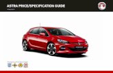 ASTRA PRICE/SPECIFICATION GUIDE - vauxhall.co.uk · Astra Tech Line 1.6CDTi 16v (110PS) ecoFLEX Start/Stop 5-door hatchback (CO2 emissions 97g/km) On-the-road RRP £18910.00 Deduct: