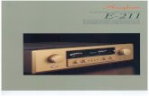 accuphase.comaccuphase.com/cat/e-211en.pdf · Accuphase technology developed for our cel- ebrated separate components. While surpris- ingly affordable, the E-211 delivers perfor-