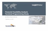 Financial Feasibility Analysis Terminal Programming Study · 2017-09-12 · Financial Feasibility Analysis Terminal Programming Study ... $13.00 $14.00 $15.00 ... Total 903.6 42.0