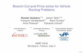 Branch-Cut-and-Price solver for Vehicle Routing Problemsrsadykov/slides/Sadykov_ISMP18... · Wentges, P. (1997). Weighted dantzig–wolfe decomposition for linear mixed-integer programming.