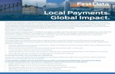 Local Payments. Global Impact. - First Data · The explosive growth in eCommerce across the globe has set the stage for a similar expansion of consumer-driven local payment methods.