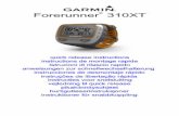 Forerunner 310XT - Garminstatic.garmin.com/pumac/Forerunner310XT...Multilingual_.pdf · Forerunner 310XT Owner’s Manual. Limited Warranty Garmin’s standard limited warranty applies