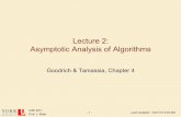 Lecture 2: Asymptotic Analysis of Algorithms - York University · Asymptotic Analysis of Algorithms Goodrich & Tamassia, ... Edmund Landau; hence it is sometimes called a Landau symbol.