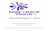 Annual Report 2016 - hopecentralchurch.orghopecentralchurch.org/wp-content/uploads/Annual-Report-2016.pdf · Sari Mauro Ash Temin ... Christine Storti Candidate Biographies Leadership