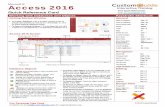Access 2016 Quick Reference - customguide.com · Working with Databases and Objects Keystroke Shortcuts Getting Started Window To Create a Database: Click a template category in the